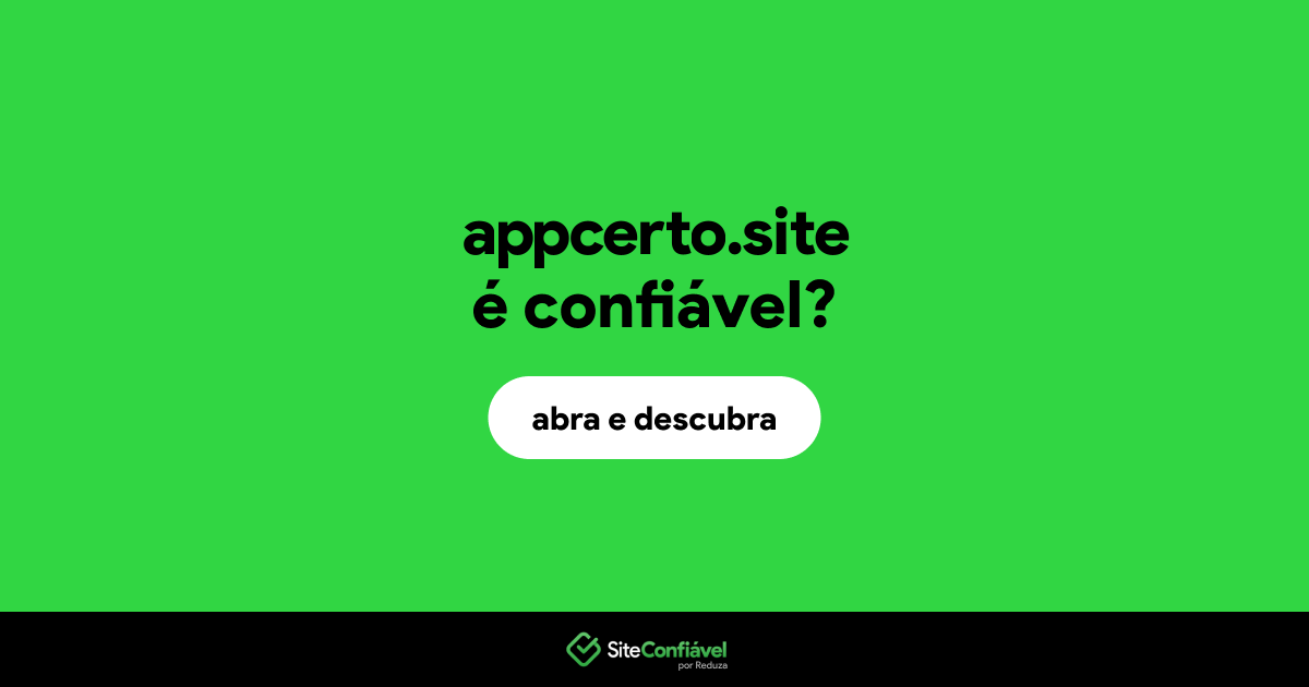 O site appcerto.site é confiável?