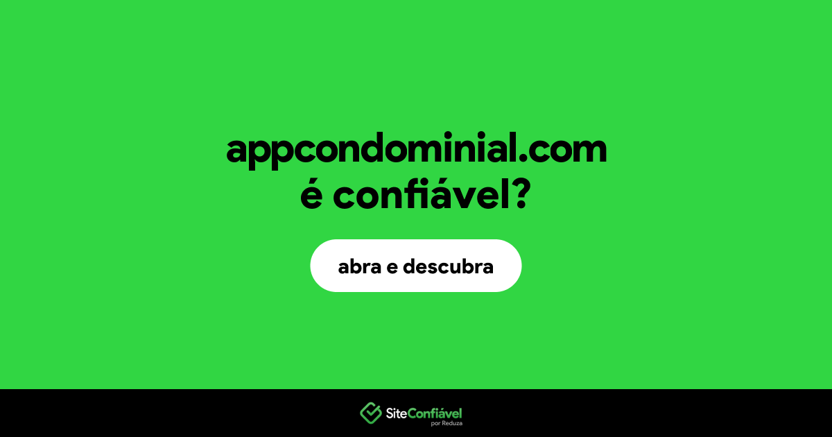 O site appcondominial.com é confiável?