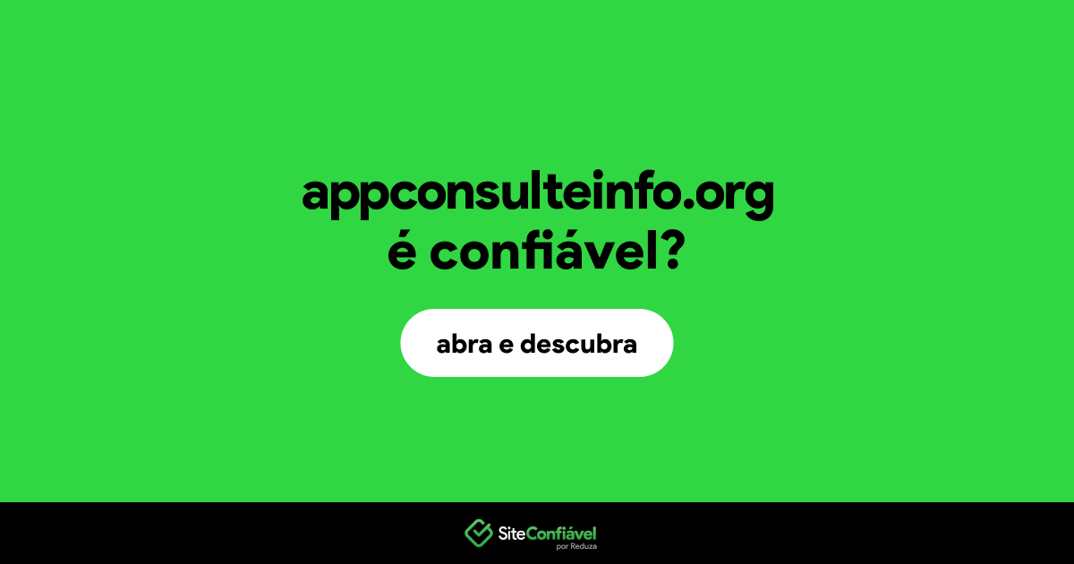 O site appconsulteinfo.org é confiável?