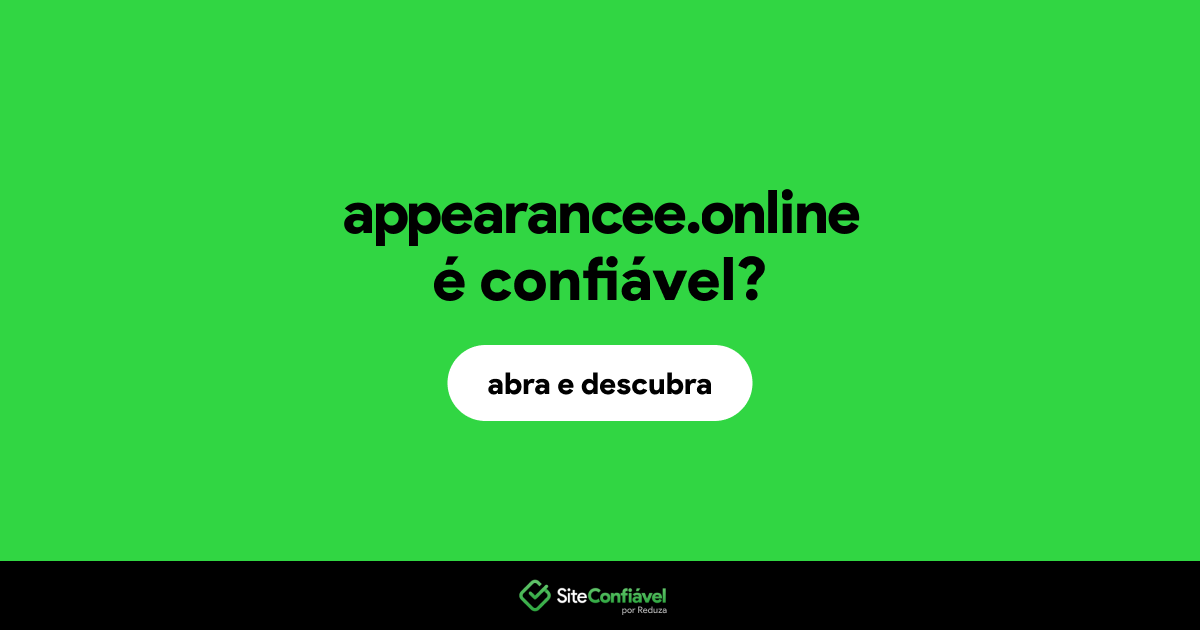 O site appearancee.online é confiável?