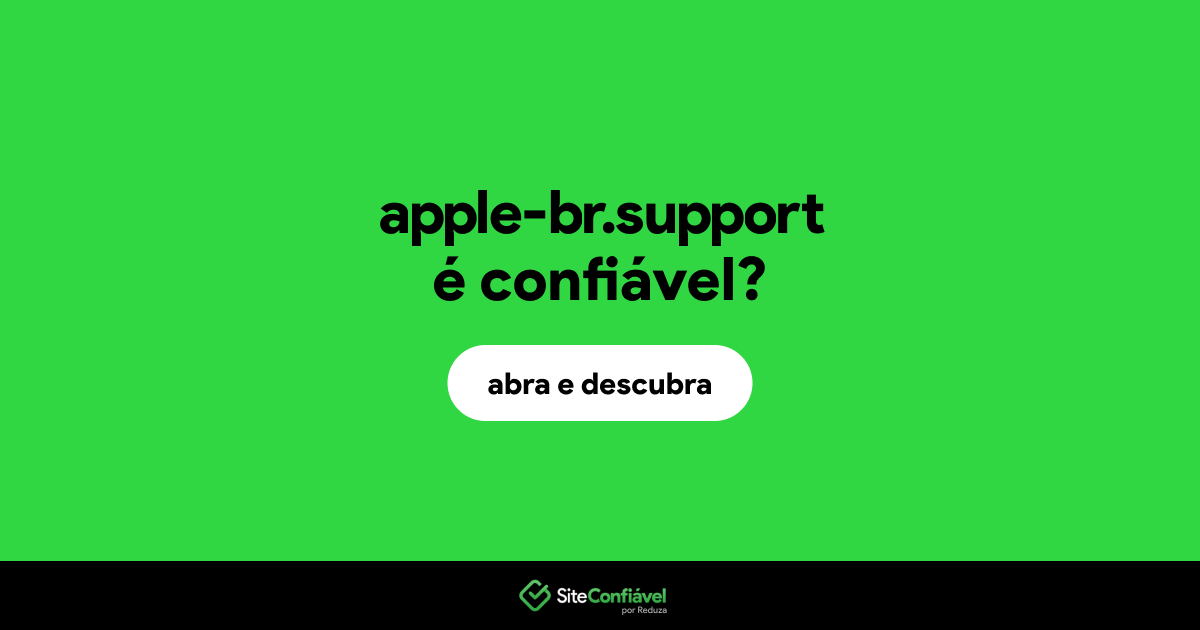 O site apple-br.support é confiável?