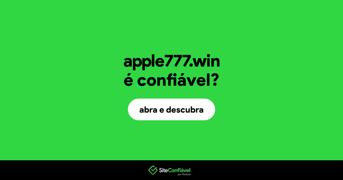 O site apple777.win é confiável?