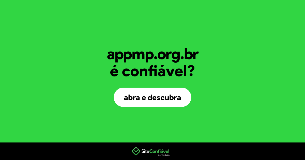 O site appmp.org.br é confiável?