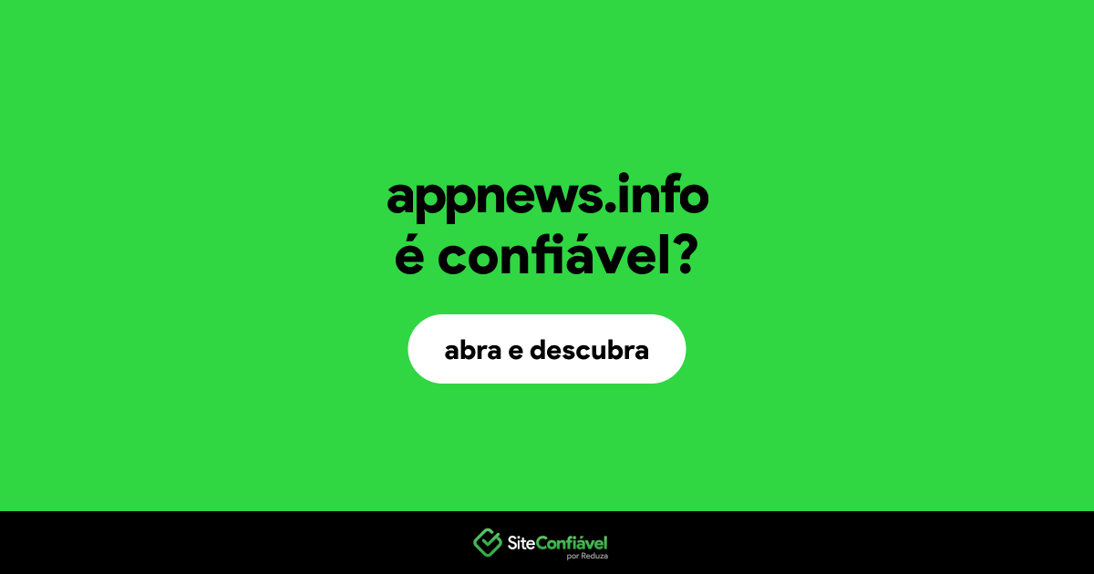 O site appnews.info é confiável?