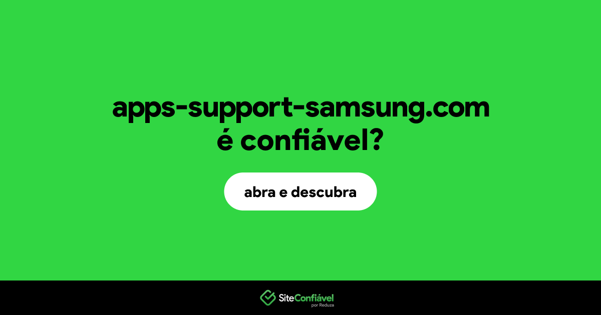 O site apps-support-samsung.com é confiável?