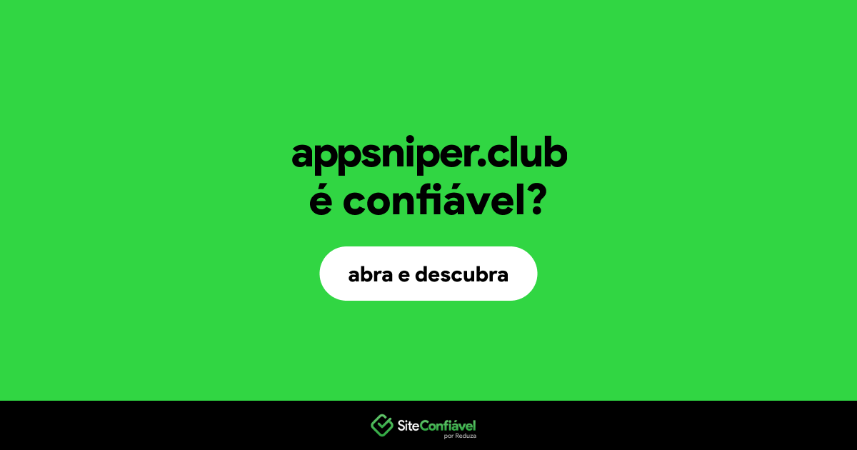 O site appsniper.club é confiável?