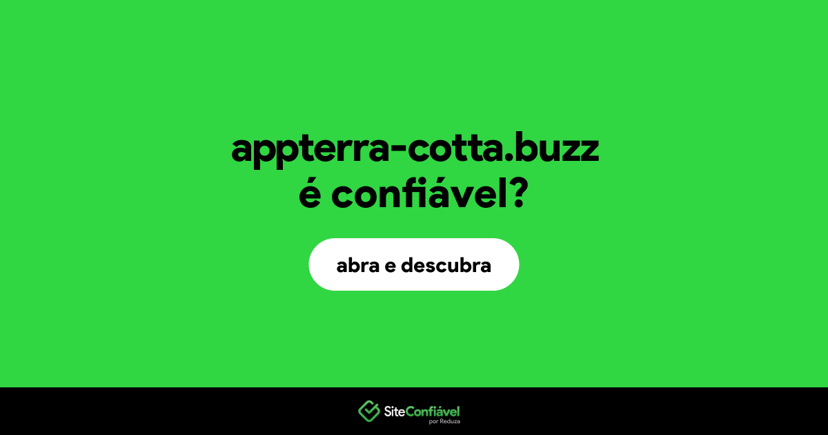O site appterra-cotta.buzz é confiável?