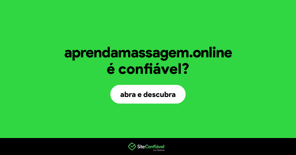 O site aprendamassagem.online é confiável?