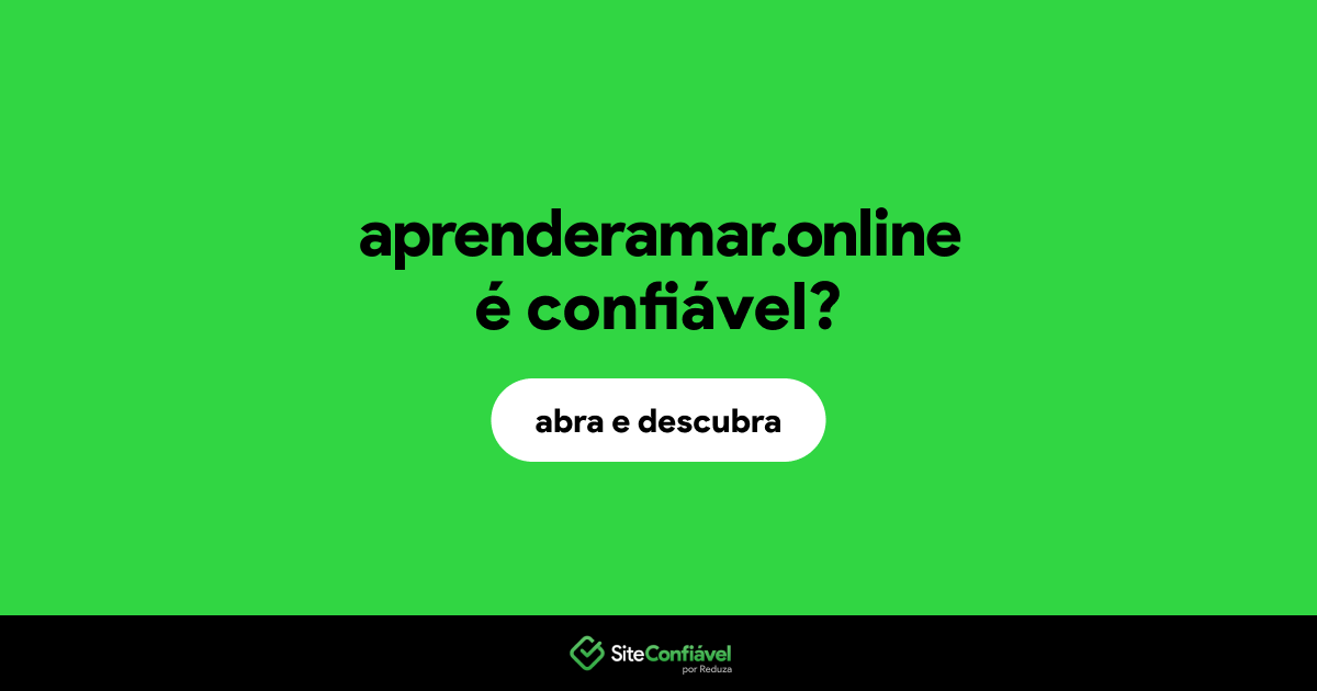 O site aprenderamar.online é confiável?