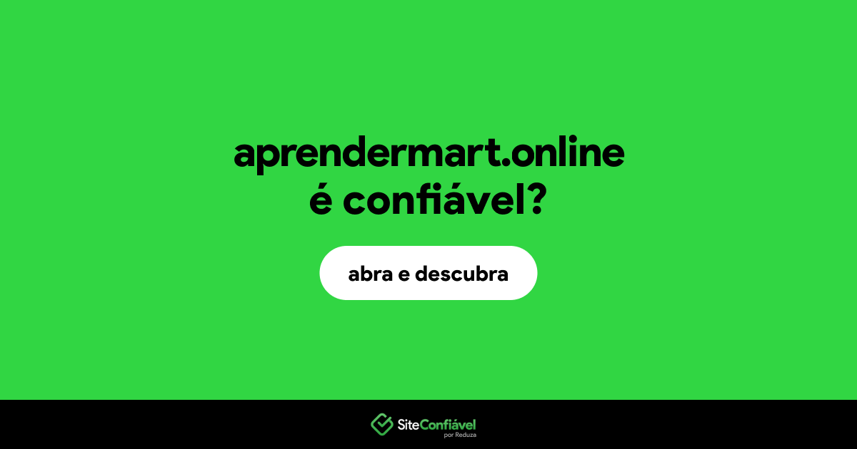 O site aprendermart.online é confiável?