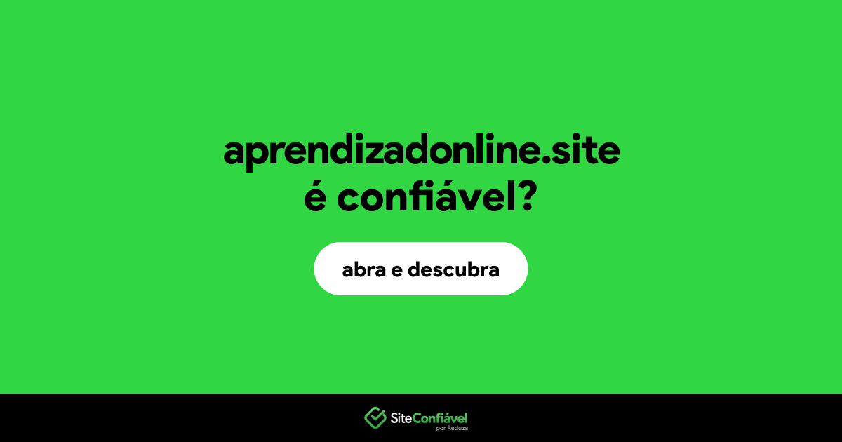 O site aprendizadonline.site é confiável?