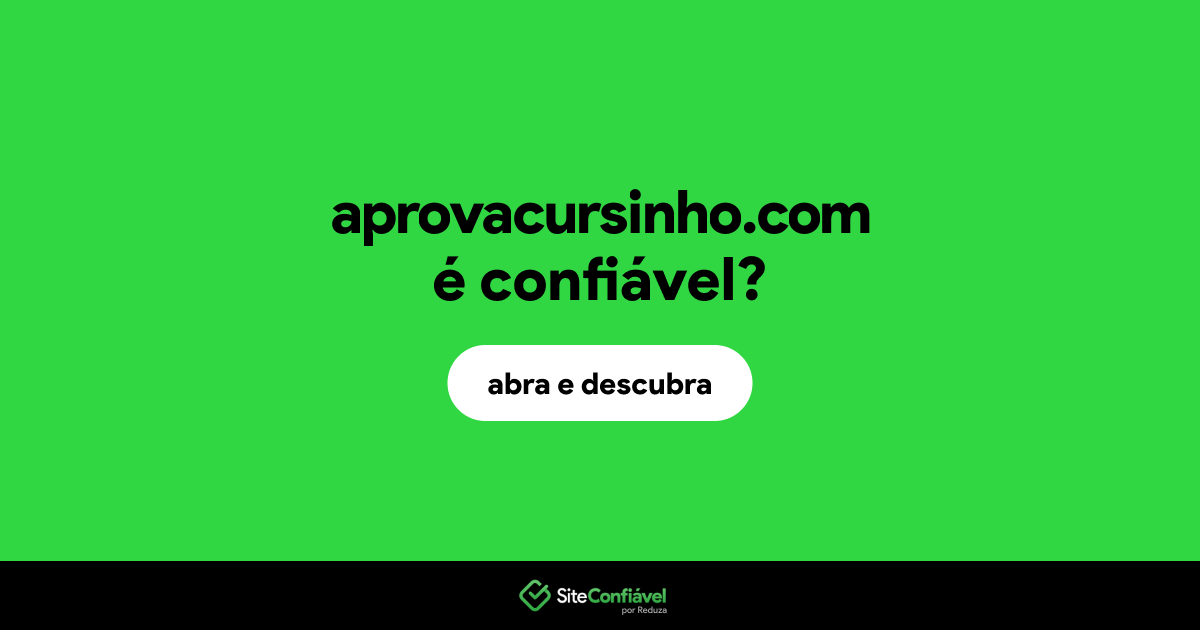 O site aprovacursinho.com é confiável?