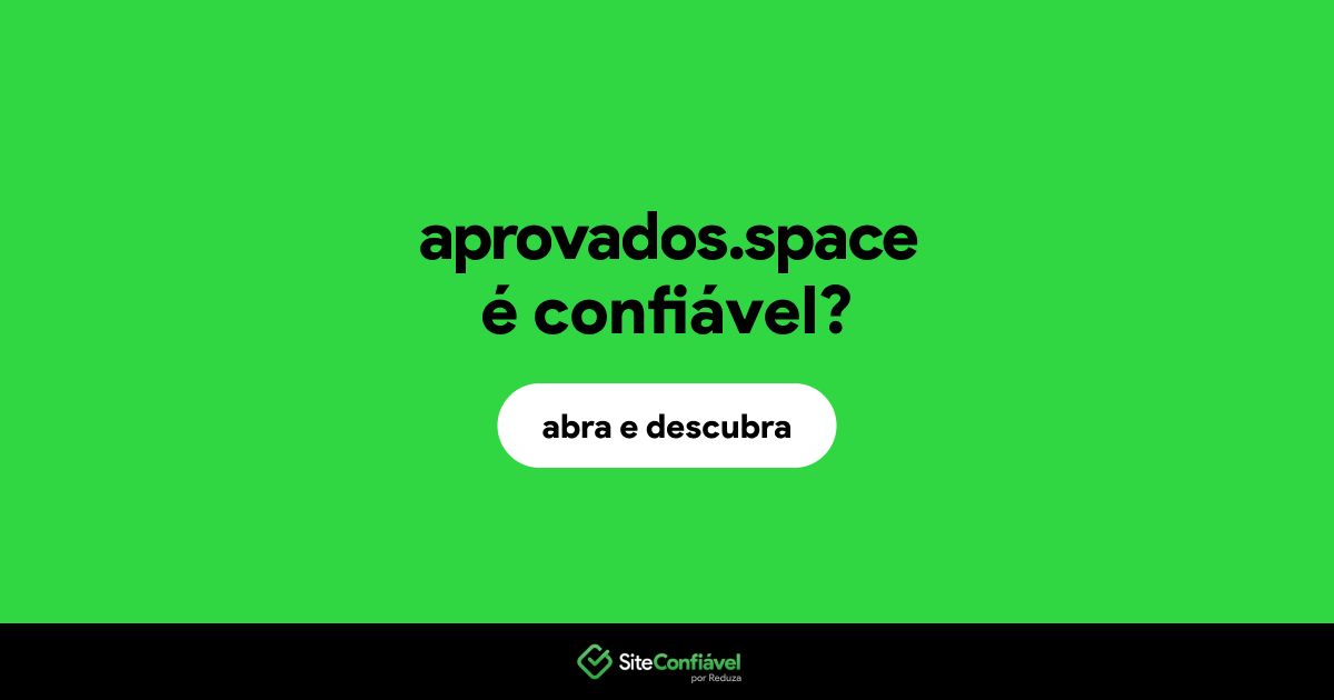 O site aprovados.space é confiável?