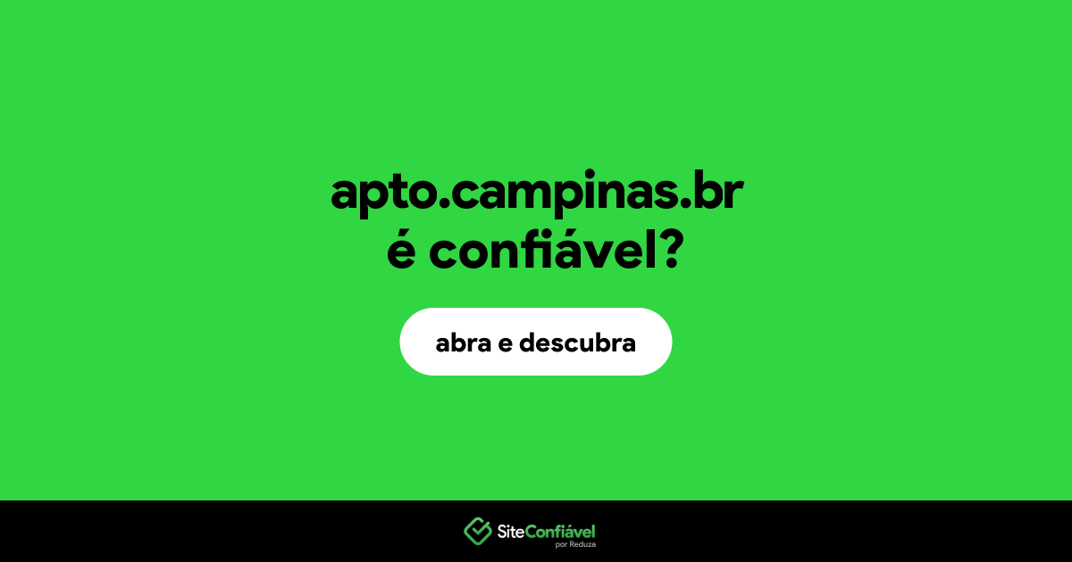 O site apto.campinas.br é confiável?