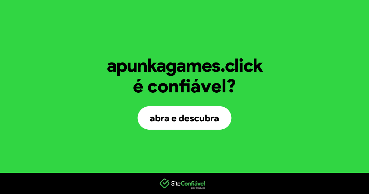 O site apunkagames.click é confiável?