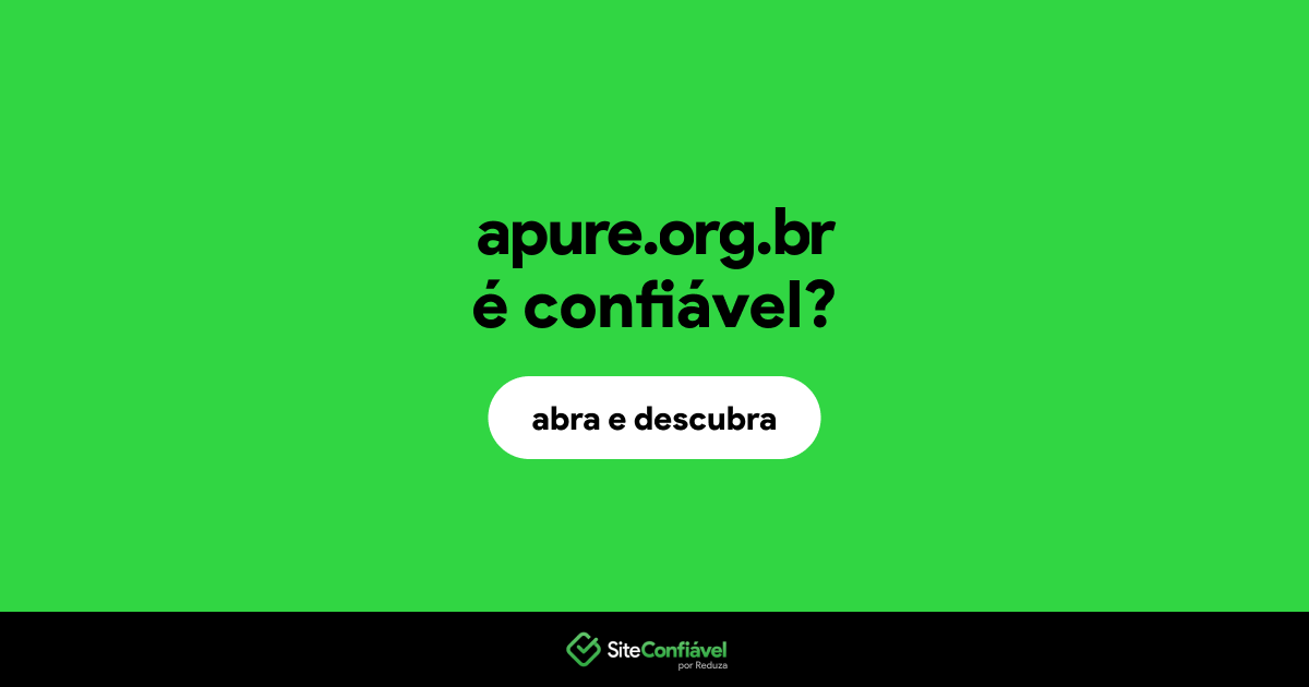 O site apure.org.br é confiável?