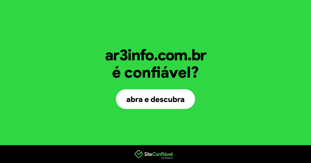 O site ar3info.com.br é confiável?