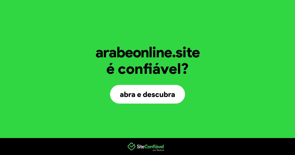 O site arabeonline.site é confiável?