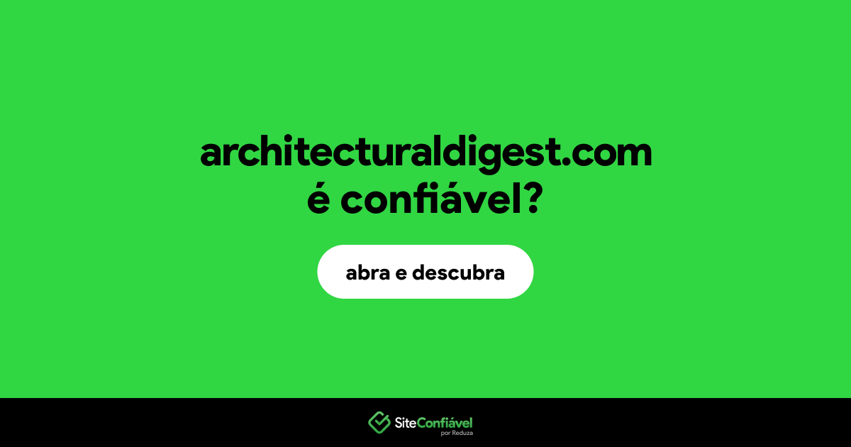 O site architecturaldigest.com é confiável?