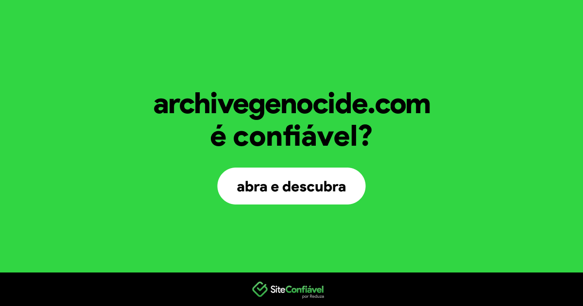O site archivegenocide.com é confiável?