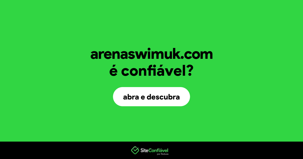 O site arenaswimuk.com é confiável?