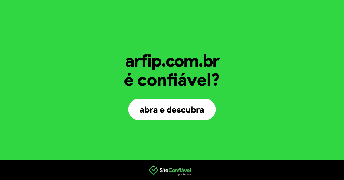 O site arfip.com.br é confiável?