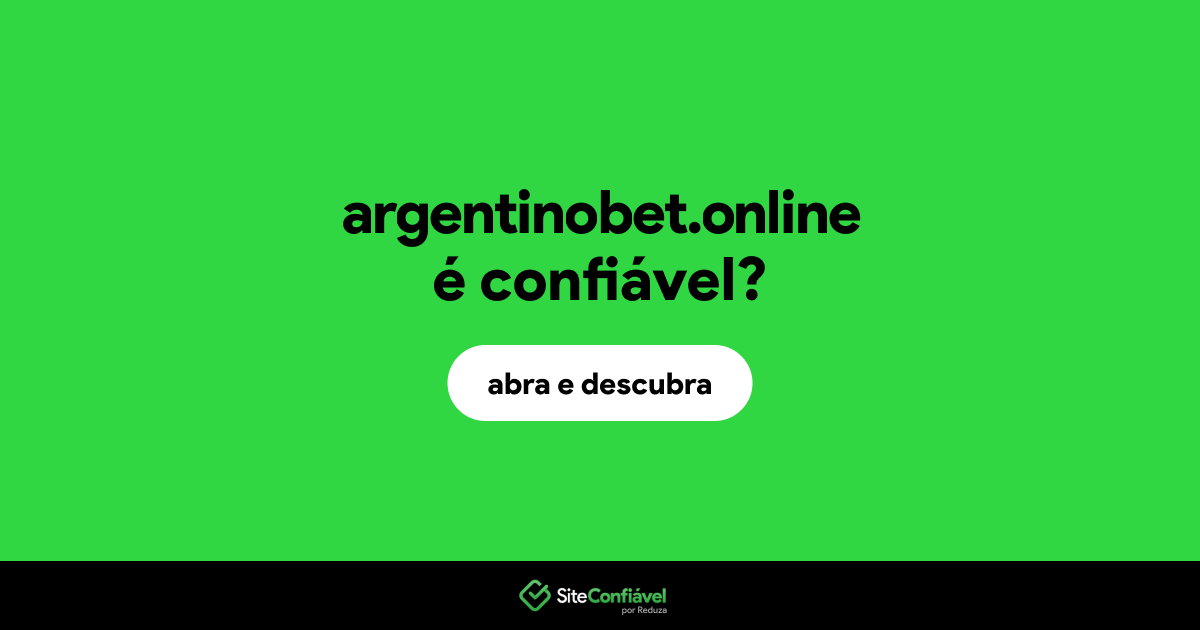 O site argentinobet.online é confiável?