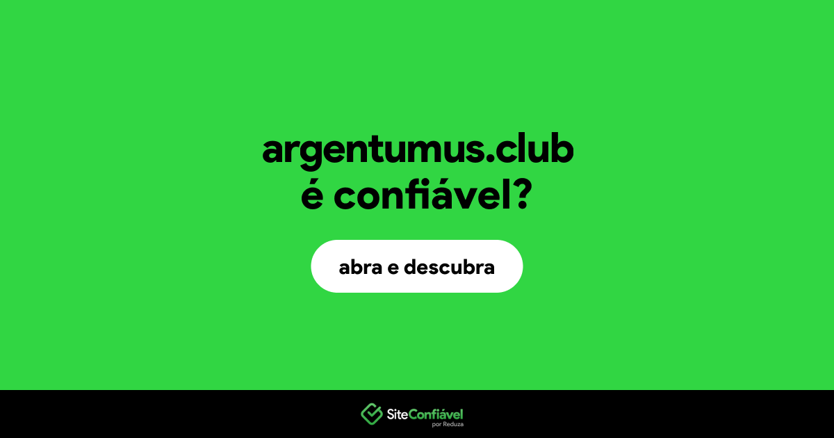 O site argentumus.club é confiável?