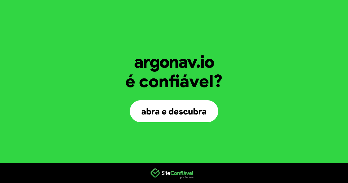 O site argonav.io é confiável?