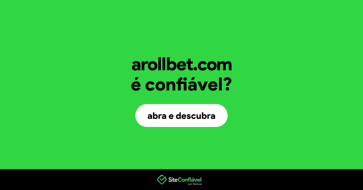 O site arollbet.com é confiável?