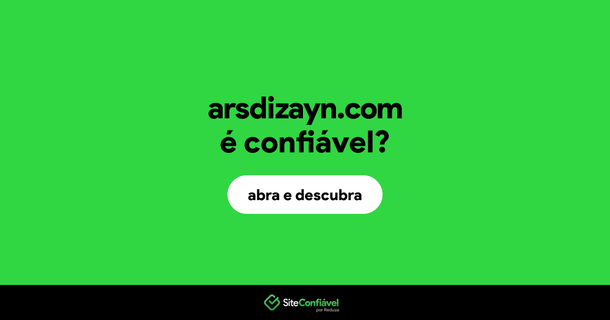 O site arsdizayn.com é confiável?
