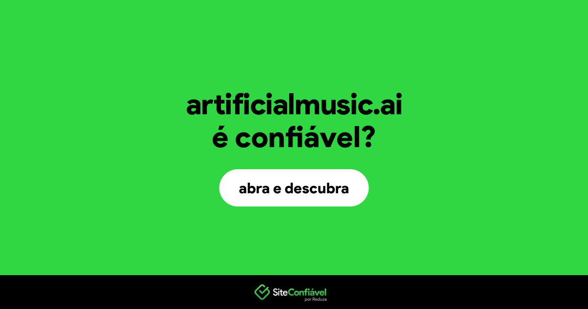 O site artificialmusic.ai é confiável?