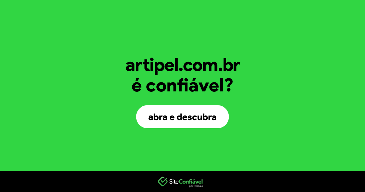 O site artipel.com.br é confiável?
