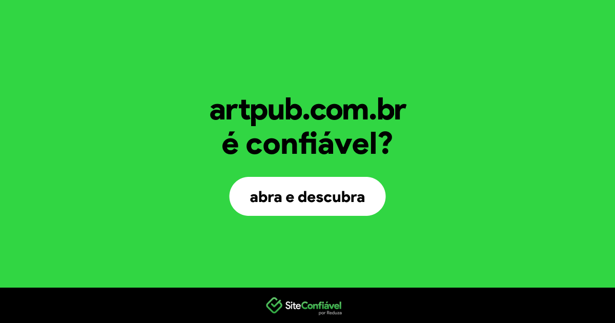 O site artpub.com.br é confiável?