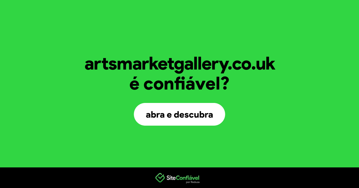 O site artsmarketgallery.co.uk é confiável?