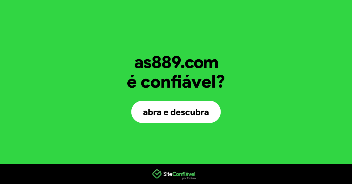 O site as889.com é confiável?
