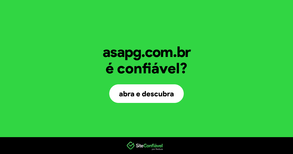 O site asapg.com.br é confiável?