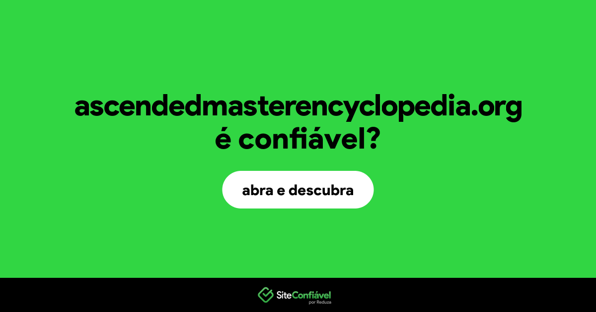 O site ascendedmasterencyclopedia.org é confiável?