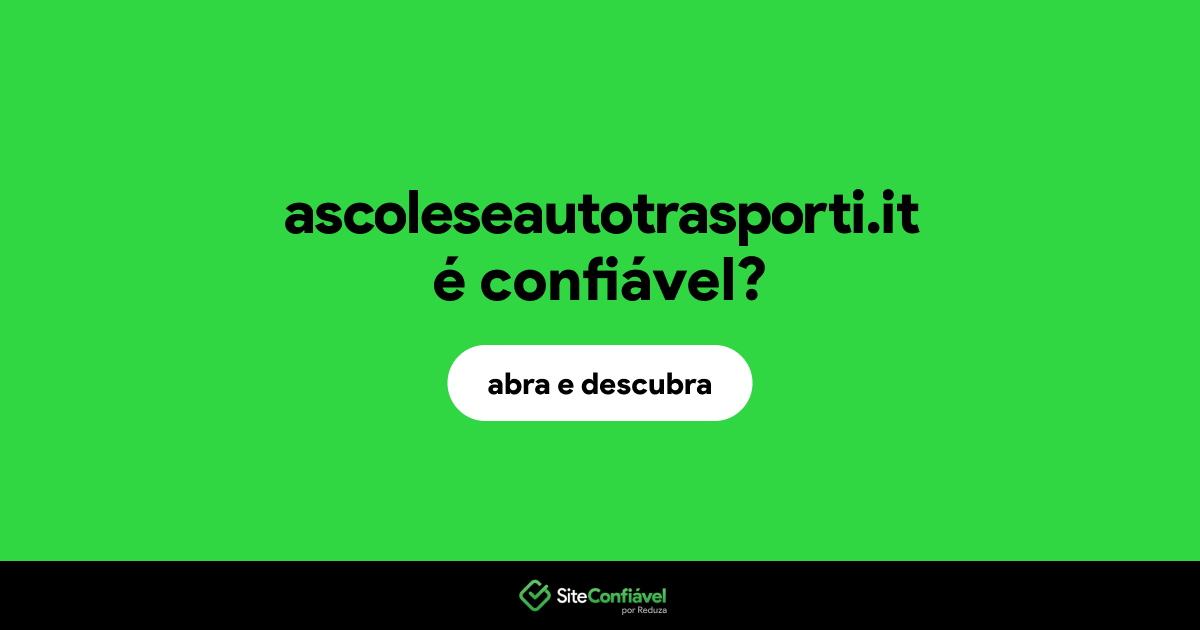 O site ascoleseautotrasporti.it é confiável?
