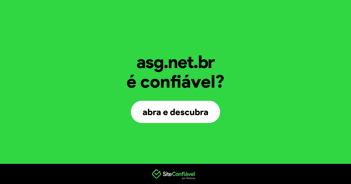 O site asg.net.br é confiável?
