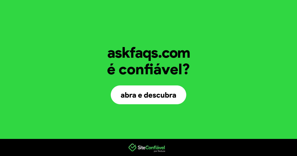 O site askfaqs.com é confiável?