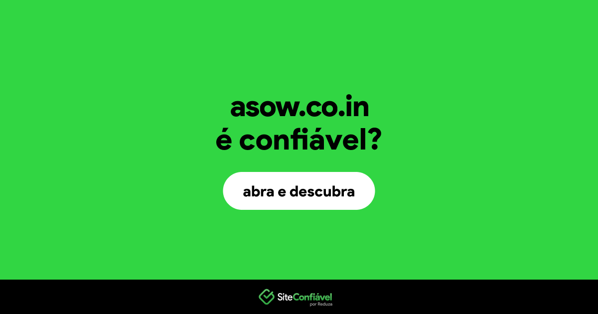 O site asow.co.in é confiável?