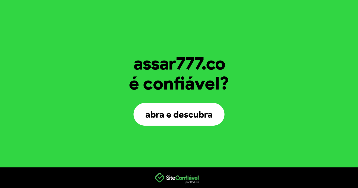 O site assar777.co é confiável?