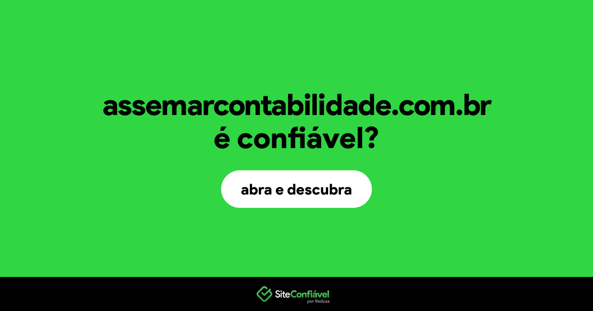 O site assemarcontabilidade.com.br é confiável?