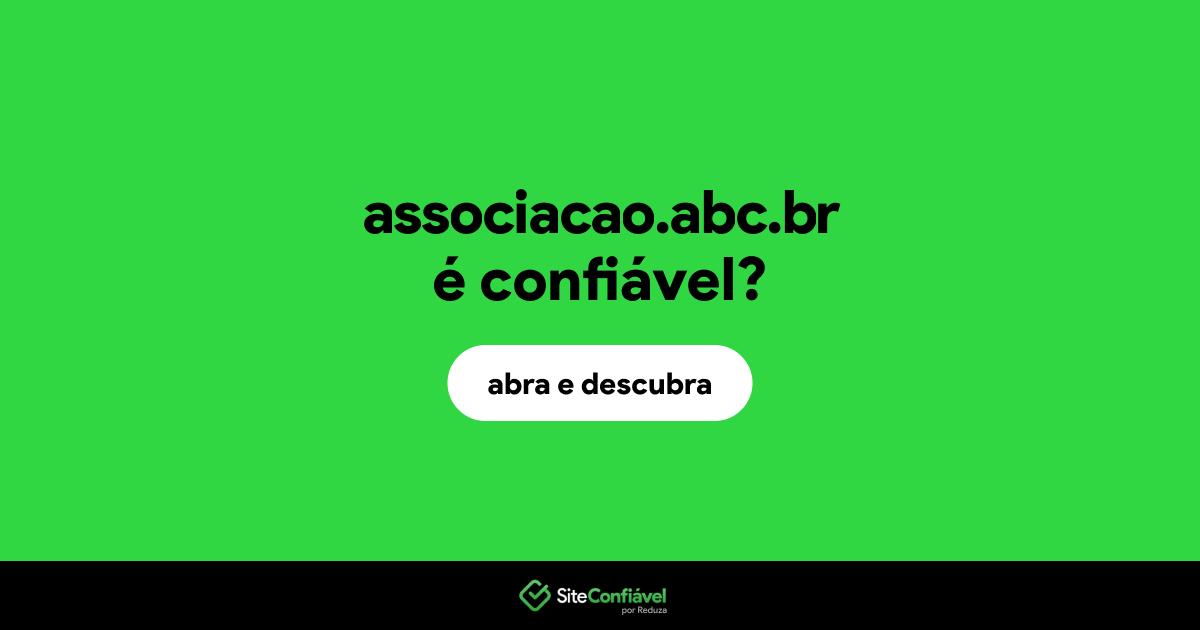 O site associacao.abc.br é confiável?