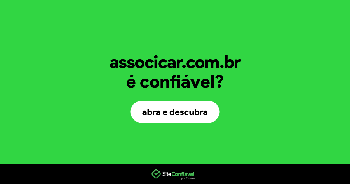 O site associcar.com.br é confiável?