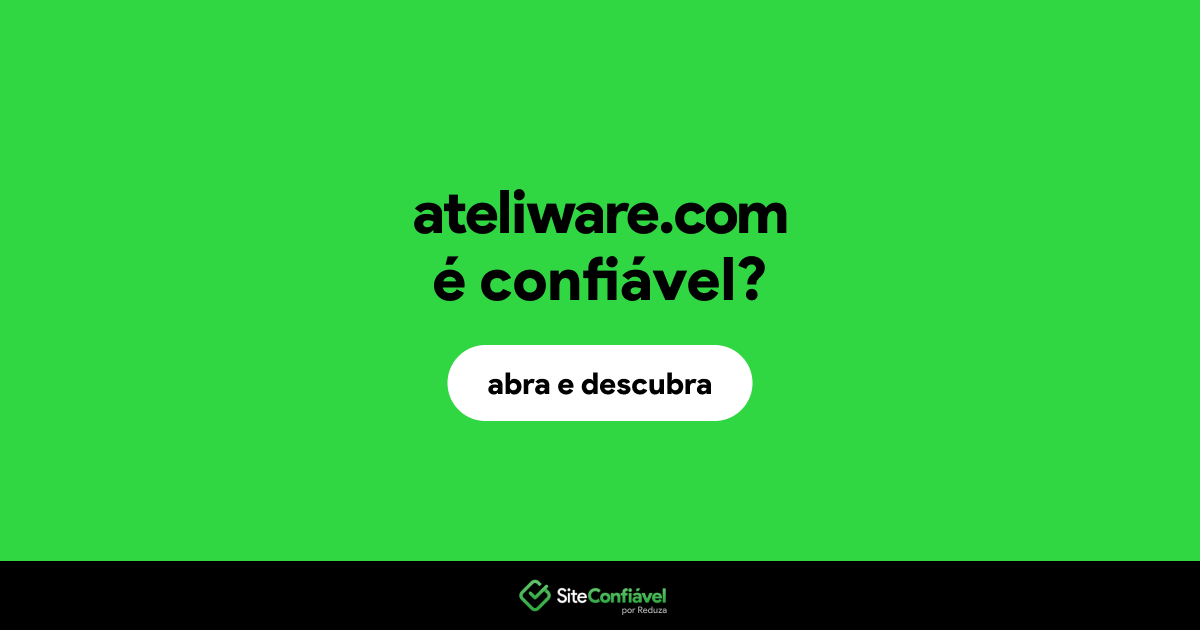 O site ateliware.com é confiável?