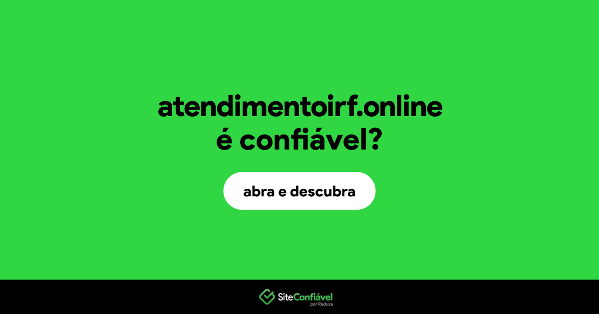 O site atendimentoirf.online é confiável?