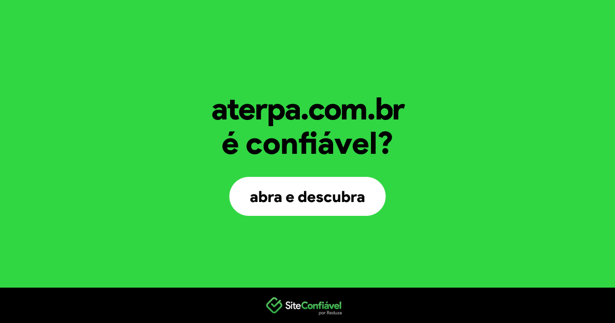 O site aterpa.com.br é confiável?