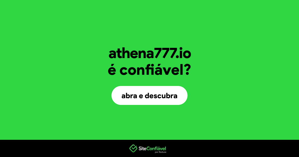 O site athena777.io é confiável?